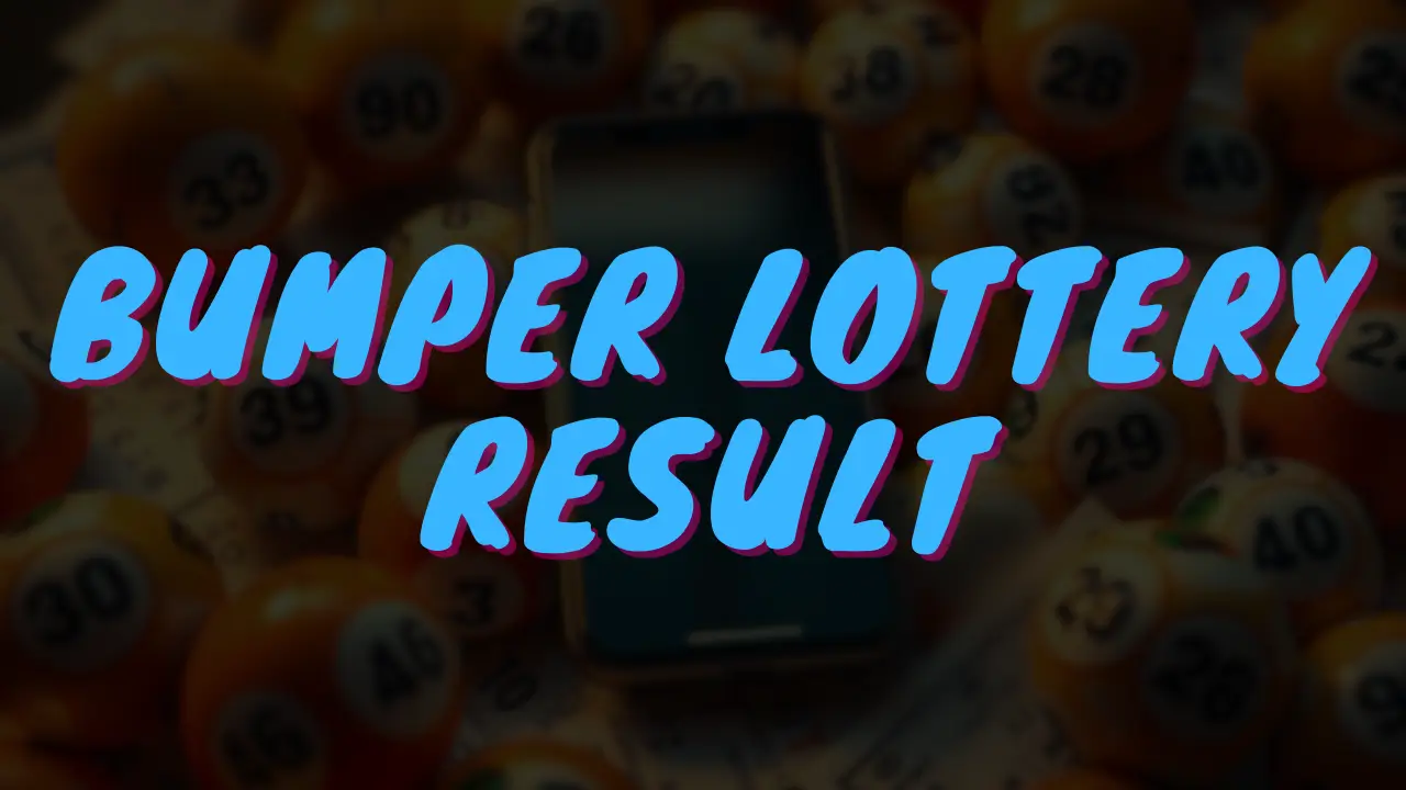 bumper lottery result