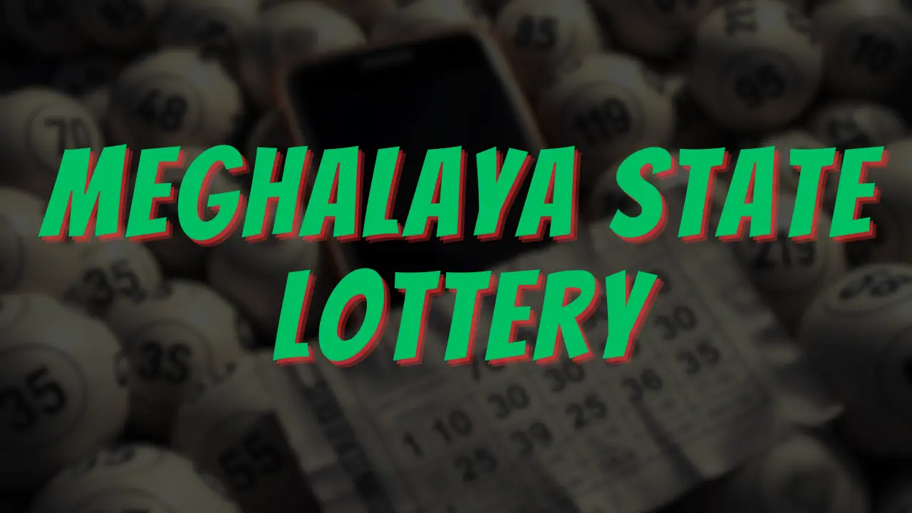 meghalaya state lottery